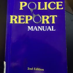 The New Police Report Manual