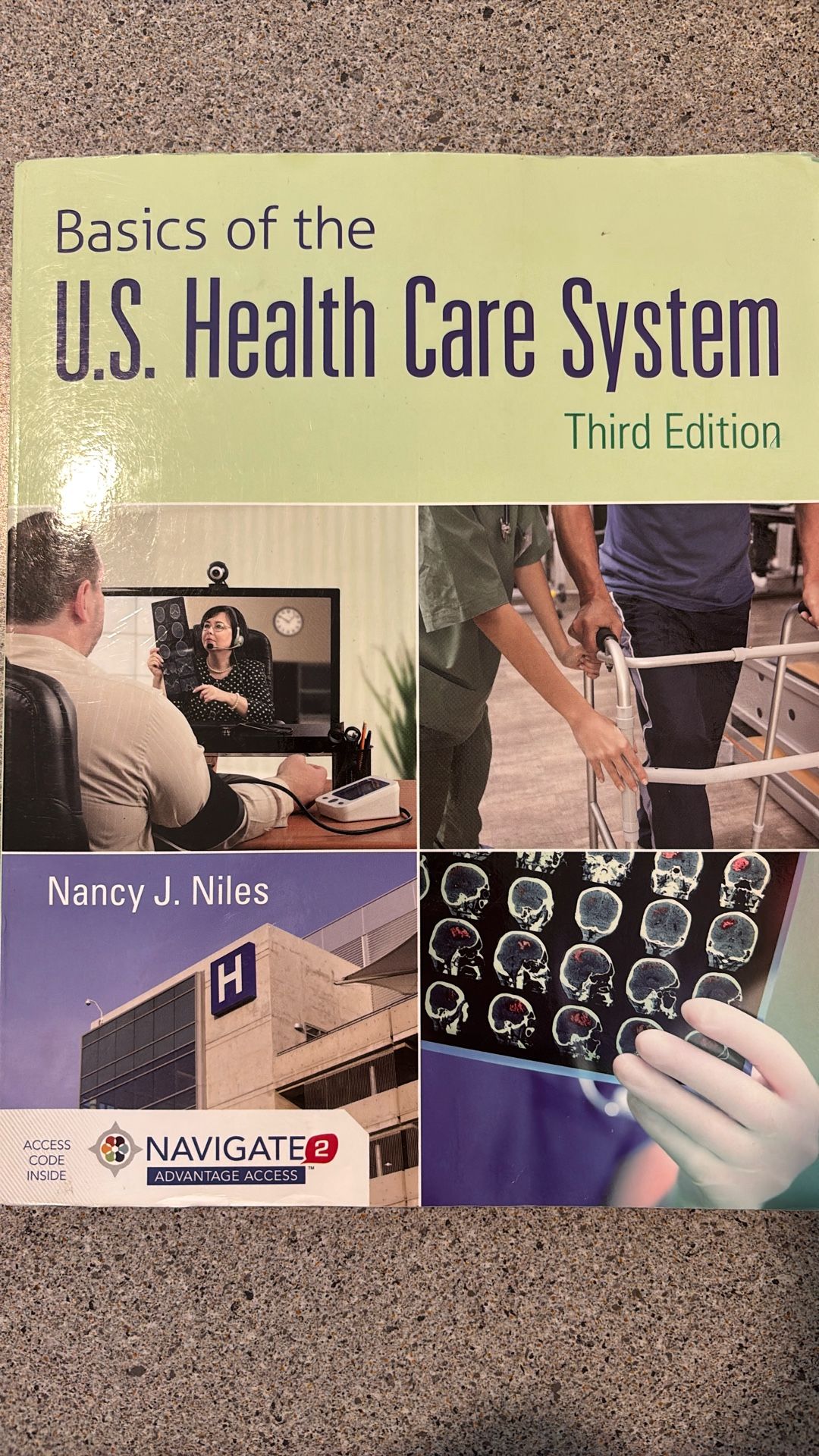 Basics of the US Health Care System Third Edition