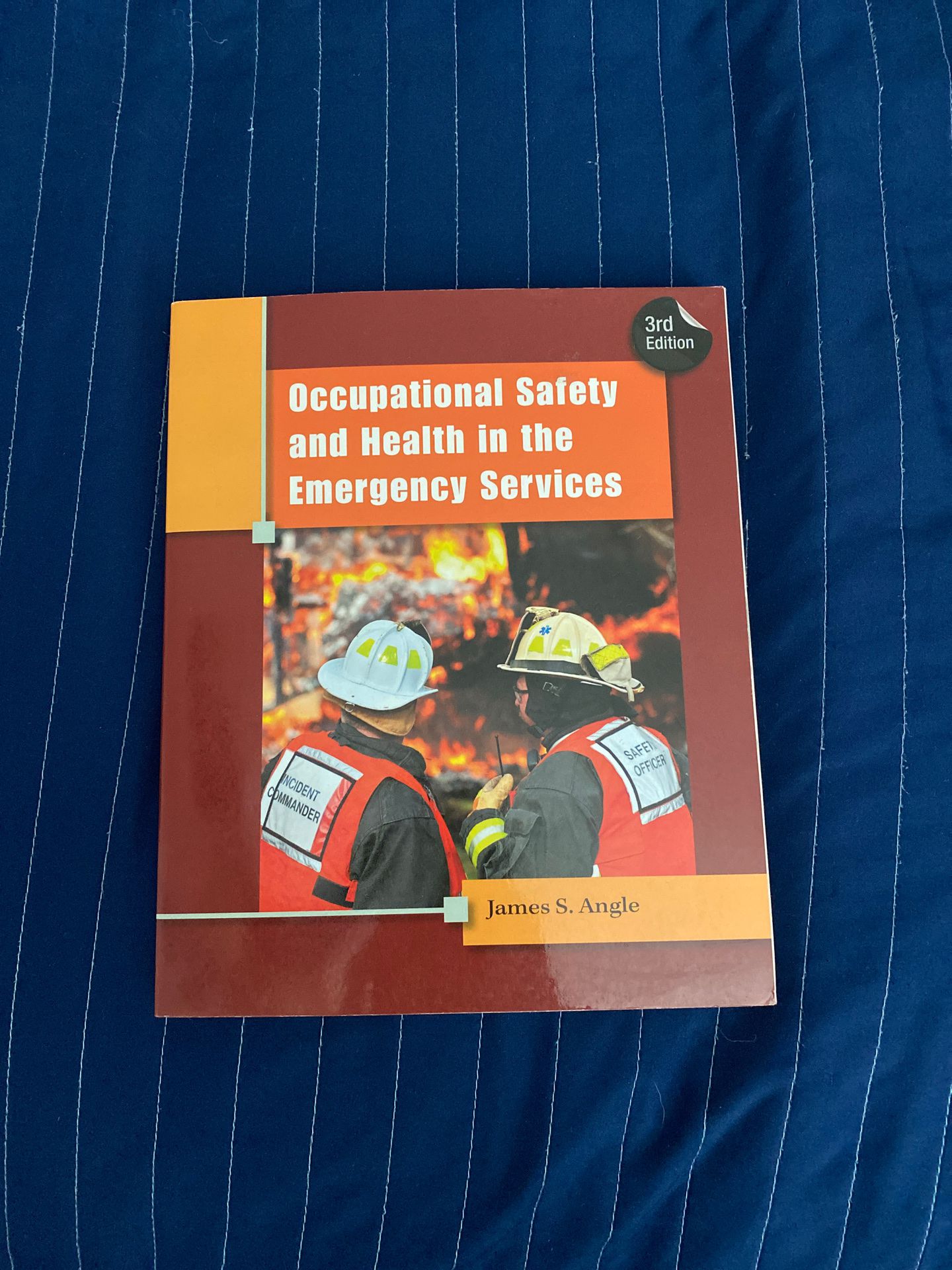Occupational safety and health in the emergency services 3rd edition