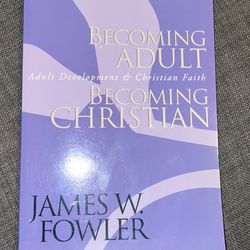 Becoming Adult Becoming Christian 