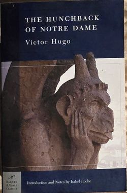 The Hunchback Of Notre Dame by Victor Hugo Trade Paperback