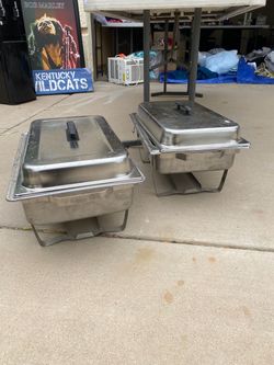Chafing dishes, $20 a set