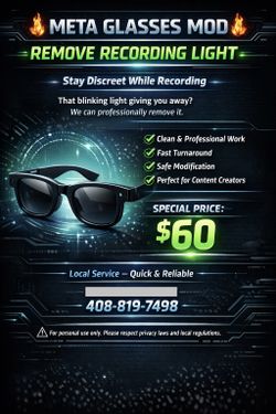 Meta Ray Ban mods And Light Removal
