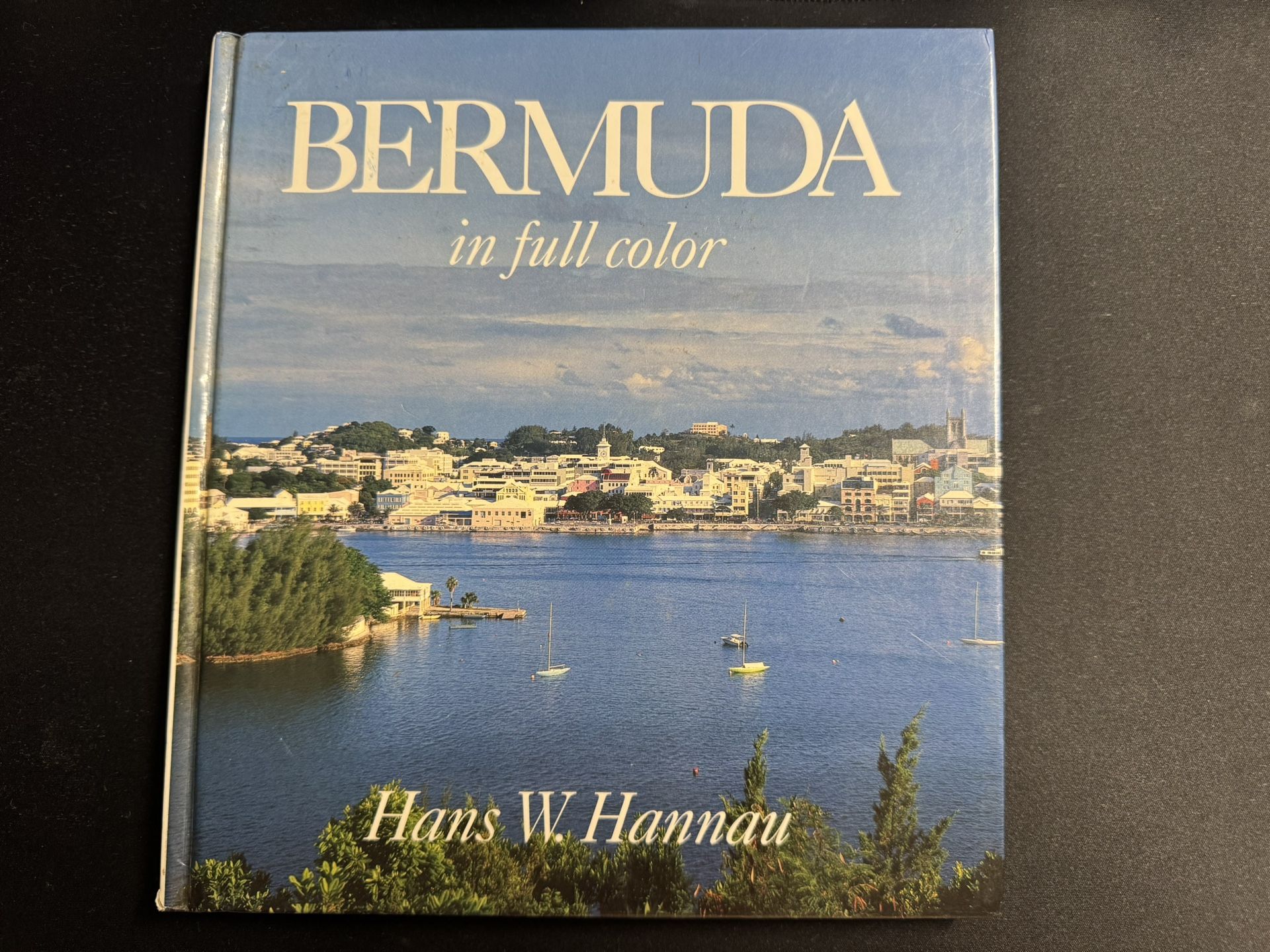BERMUDA in full color Hans W. Hannau - Hardcover Book