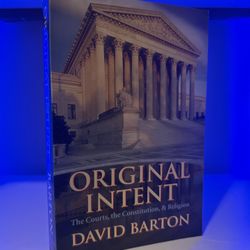 Original Intent By David Barton, Signed