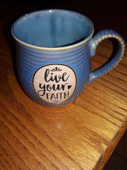 Coffee Cup, live your FAITH