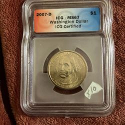 2007-D George Washington Presidential Dollar coin, graded MS-67 by ICG.
