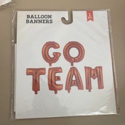 Go Team Balloon Banner