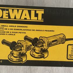 Dewalt Grinder 2 PACK NEW IN THE BOX “FIRM ON PRICE, NO OFFERS “