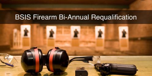 BSIS Firearm Requalifications