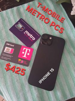 IPHONE 15 T-MOBILE AND METRO PCS