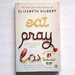 Eat, Pray, Love - Elizabeth Gilbert (Paperback, 2007)