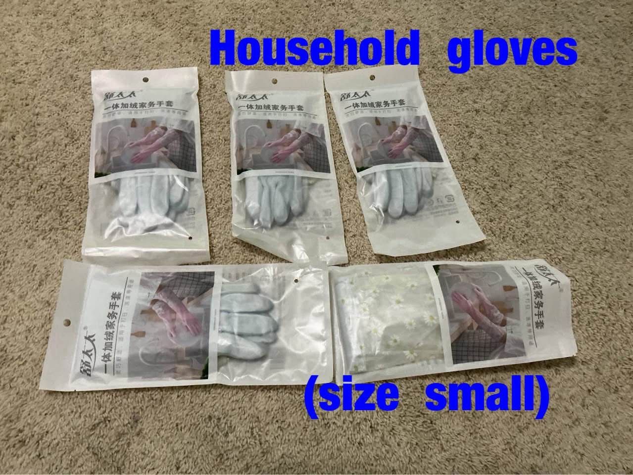 Household gloves (size small) - $3/pair
