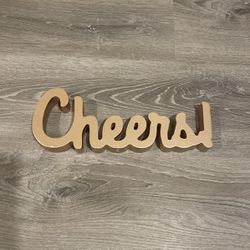 Like New- 3D Cheers Sign 