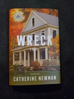 Wreck by Catherine Newman- hardcover book