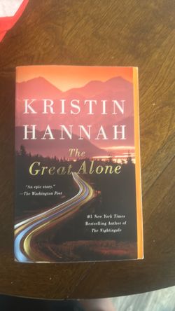 The Great Alone by Kristin Hannah