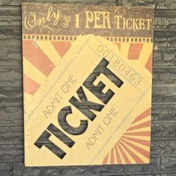 Retro Home Decor "Ticket Admit 1" Sign 20"x24"-