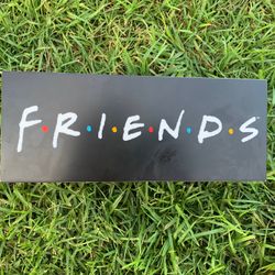 f.r.i.e.n.d.s sign (lights up)