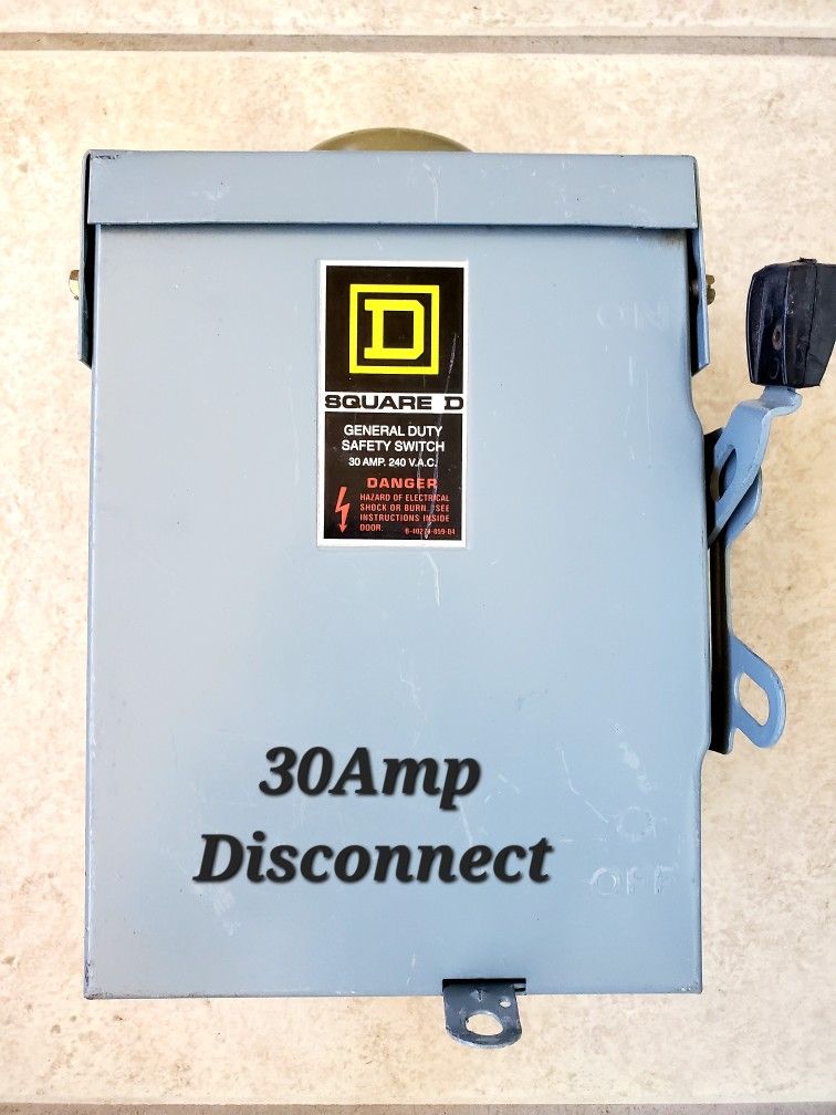 30 amp Disconnect,  Pool,Soar,AC ,Hot Tub