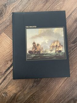 The Frigates (The Seafarers) By Henry E. Gruppe