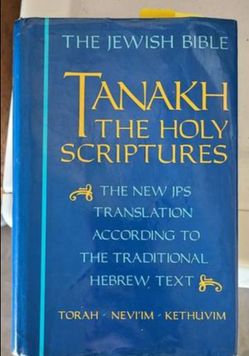 Tanakh / Old Testament / Jewish Bible (JPS 1985)