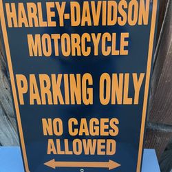 HARLEY DAVIDSON PARKING ONLY NO CAGES HEAVY DUTY USA MADE METAL ADVERTISING SIGN