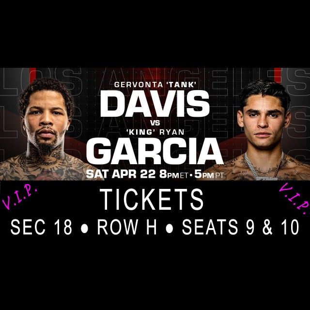 Gervonta Davis vs Ryan Garcia Tickets9