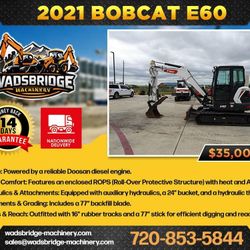 2021 BOBCAT E60 Compact Excavator – $35,000 – Low Hours, Ready to Work 