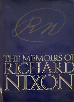 Memories Of Richard Nixon