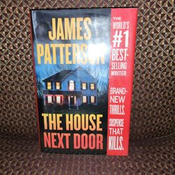 James Patterson "The House Next Door!"