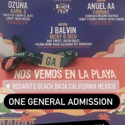 Ticket For First Week Of Beach Fest In Rosarito Baja Ca