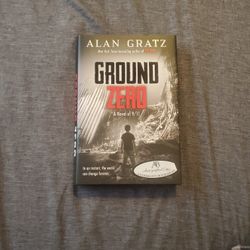 Autographed Copy Of "Ground Zero" by Alan Gratz