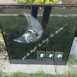 And she thought  he hang the moon frame picture museum frame. 20x20