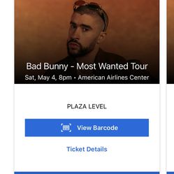 Bad Bunny Tickets Most Wanted Tour Tickets MAY 5 ,2024 SECTION 115 Row R Seats 5-6   