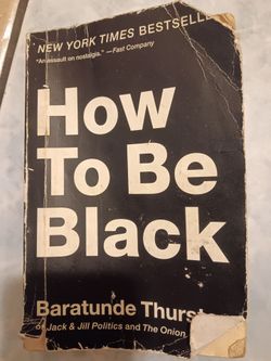 A book " How to be Black"