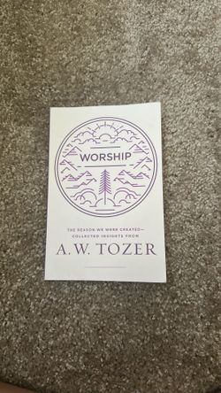 Worship – A.W. Tozer