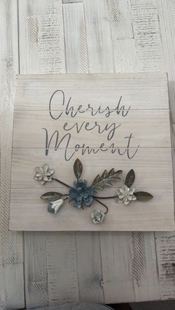 Cherish Every Moment Picture