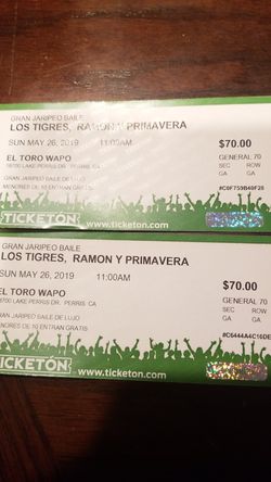 Two tickets to el Toro wapo for the 5/26/19