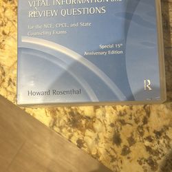 Vital Information and Review Questions for the NCE, CPCE and State Counseling Exams: 15th Anniversary