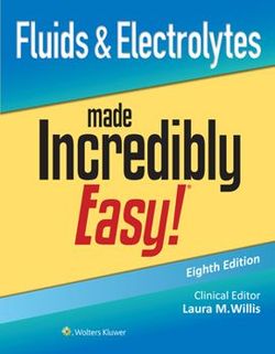 Fluids and electrolytes made incredibly easy