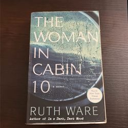The Woman In Cabin 10 by Ruth Ware 