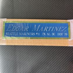 Edgar Martinez Plaque Sign