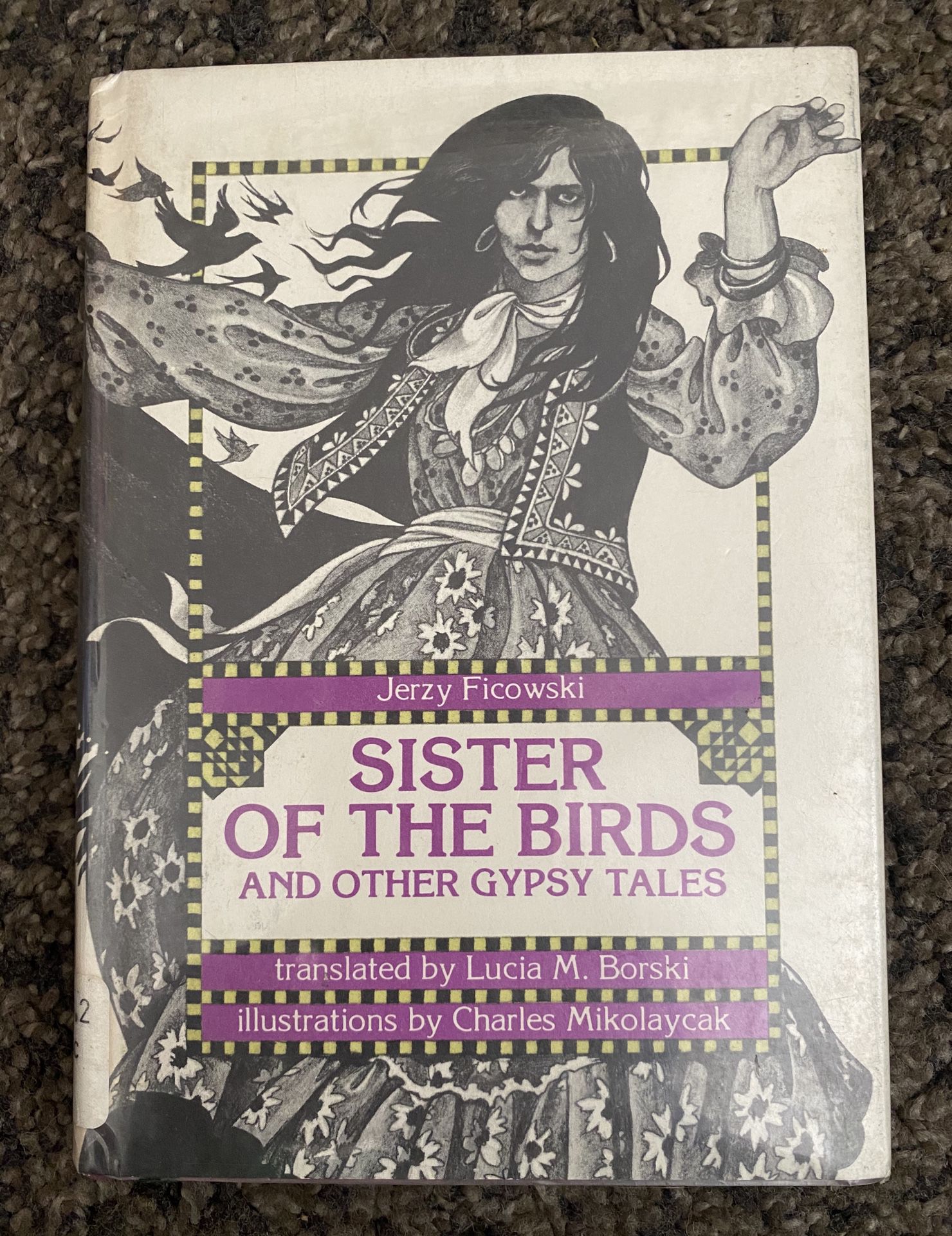 Sister of the birds and other gypsy tales Hardcover Jerry Ficowski