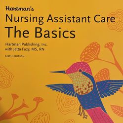 Fuzy, Hartman’s Nursing Assistant Care (The Basics), Sixth Edition
