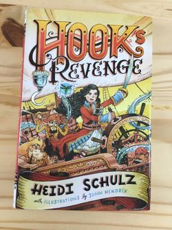Hook's Revenge Ser.: Hook's Revenge by Heidi Schulz (2014, Hardcover) Teachers
