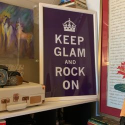 Keep Glam & Rock On Framed Art