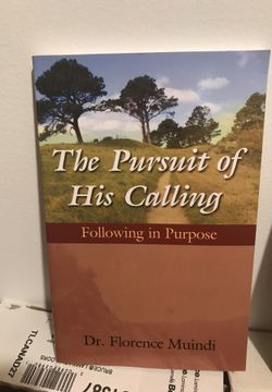 Brand new devotional Book The Pursuit Of His Calling Dr Florence Muindi