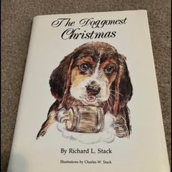 The Doggonest Christmas Book by Robert L. Stack