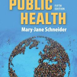 Introduction To Public Health(Mary-Jane Schneider)