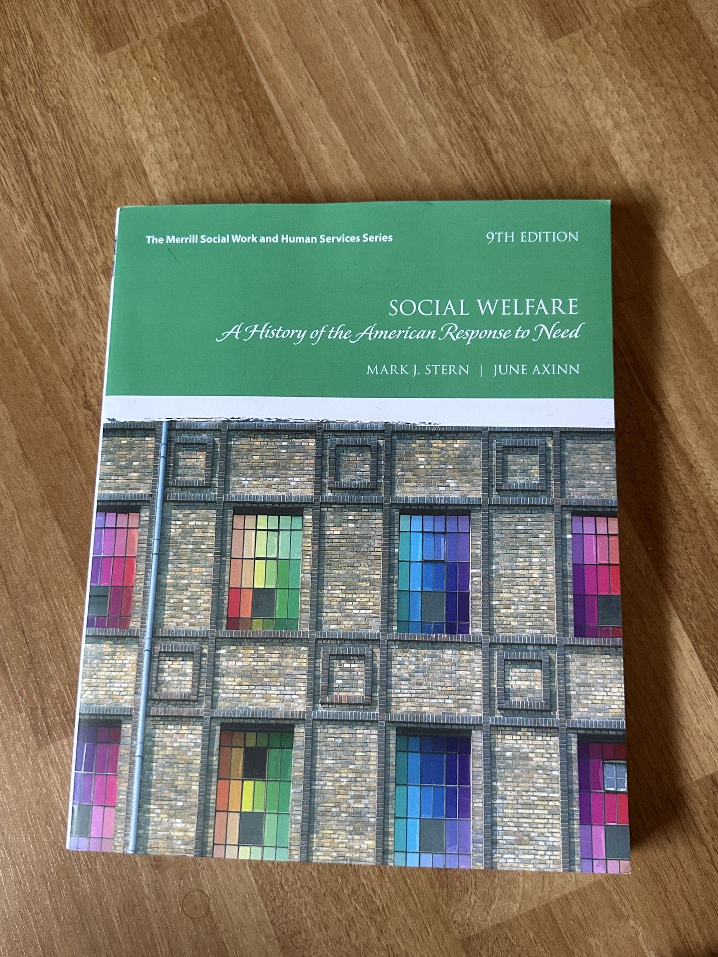 Social Welfare: A History of the American Response to Need (9th Ed.) by Stern & Axinn Book